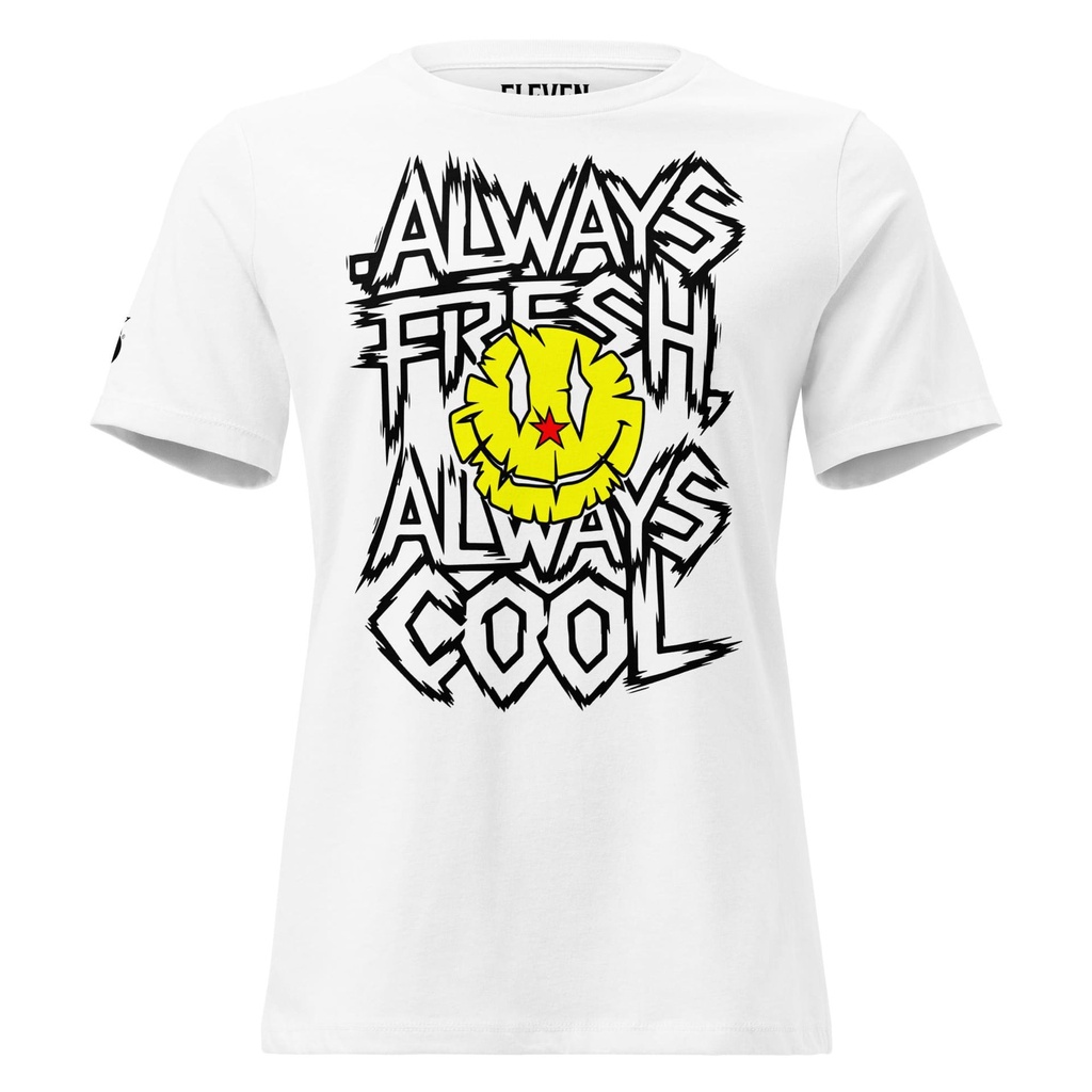 ALWAYS FRESH ALWAYS COOL